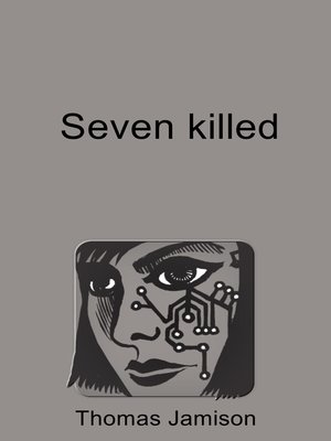 cover image of Seven Killed